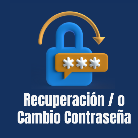 Recuperación y/o Cambio Contraseña